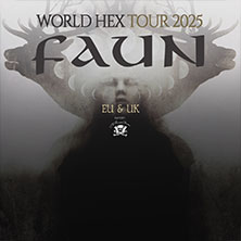Faun - World Hex Tour 2025 07.10.2025 Gewandhaus zu Leipzig