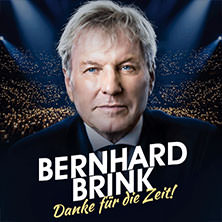 Bernhard Brink - Danke für die Zeit! 03.09.2027 Steintor Variete Halle