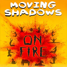 Moving Shadows - On Fire Leipzig