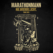 Marathonmann - Nie.Wieder.Licht. Tour 2025 Leipzig