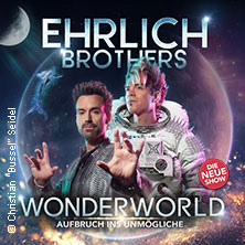 Ehrlich Brothers - Wonderworld - Aufbruch ins Unmögliche 11.04.2027 heristo-arena