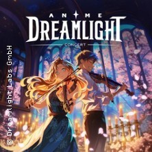 Anime Dreamlight Concert Leipzig Leipzig