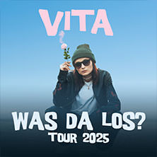 VITA - Was da los? Tour 2025 18.10.2025 Conne Island