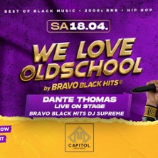 We Love Oldschool by Bravo Black Hits 18.04.2026 Capitol Halle