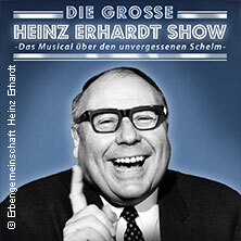 Die große Heinz-Erhardt-Show - Das Musical über den unvergessenen Schelm Leipzig