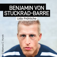 Benjamin von Stuckrad-Barre - Udo Fröhliche 24.02.2027 Steintor Variete Halle
