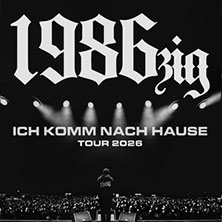 1986zig - Ich komme nach Hause Tour 30.09.2026 Haus Auensee