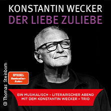 Konstantin Wecker - Der Liebe zuliebe 23.05.2026 Steintor Variete Halle