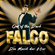 Out of the Dark – Falco: Die Musik der 80er Leipzig