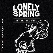 Lonely Spring - it still is what it is Leipzig