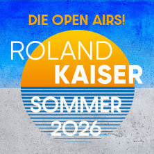 Roland Kaiser - Das Open Air 2026! 28.06.2026 Halle (Saale) Peißnitzinsel