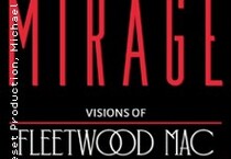 Mirage - Visions of Fleetwood Mac