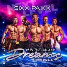 SIXX PAXX - Dreams Tour 2026/27 11.03.2027 Steintor Variete Halle