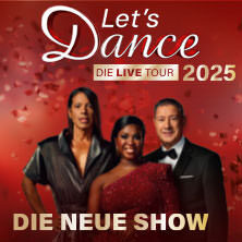 LET'S DANCE - Die Live-Tour 2025 Leipzig