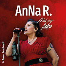 AnNa R. - Mut zur Liebe - Tour 2025 Leipzig