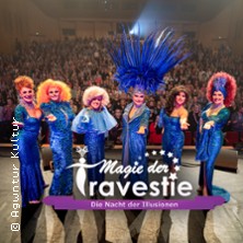 Magie der Travestie - Die Nacht der Illusionen 28.03.2026 Steintor Variete Halle