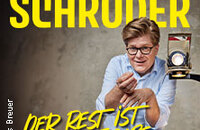 Herr Schröder - Der Rest ist Hausaufgabe