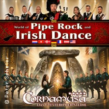 Cornamusa - World of Pipe Rock and Irish Dance 19.02.2027 GEORG-FRIEDRICH-HÄNDEL HALLE