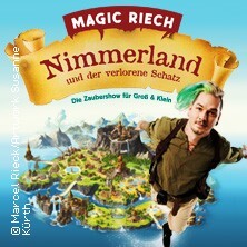 Magic Riech - Nimmerland und der verlorene Schatz Leipzig