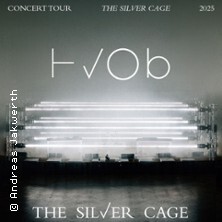 HVOB - The Silver Cage Leipzig