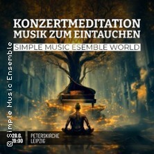 Konzertmeditation - Musik zum Eintauchen Leipzig