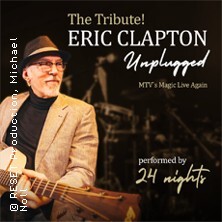 The Tribute! ERIC CLAPTON Unplugged - performed by 24 nights Halle (Saale)
