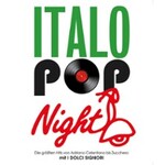 Italo Pop Night - mit I Dolci Signori