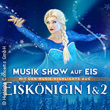 Eiskönigin 1 & 2 - Musik Show auf Eis 31.01.2026 GEORG-FRIEDRICH-HÄNDEL HALLE