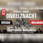Onkelznacht Dessau