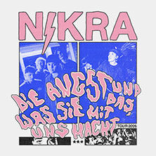 Nikra - Die Angst und das, was sie mit uns macht Tour 2026 Leipzig
