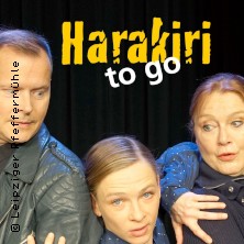 Harakiri To Go - Sabine Kühne-Londa, Annemarie Schmidt & Sven Reese