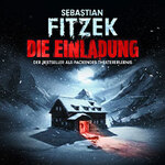 Sebastian Fitzeks Die Einladung - Der Bestseller