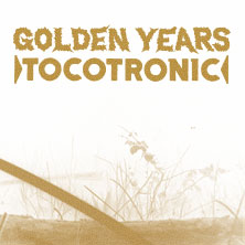 Tocotronic - Golden Years Tour 2026 16.01.2026 Steintor Variete Halle