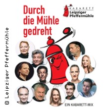 Durch die Mühle gedreht - Jubiläumsprogramm mit allen Pfeffermüllern 04.10.2025 Pfeffermühle Leipzig